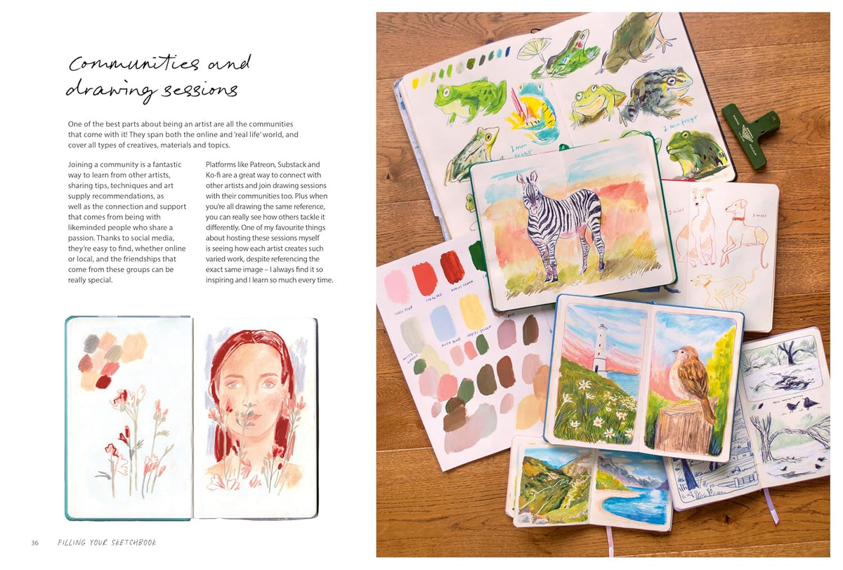 Sketchbook Joy: How to embrace your creativity and fill your sketchbooks with colour (Mindful Creativity)